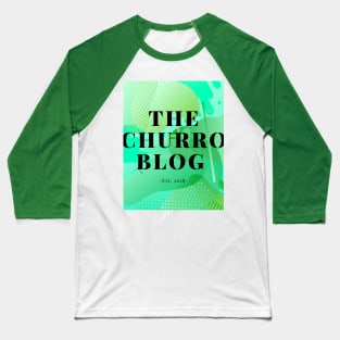 The Churro Blog Green Lava Lamp Baseball T-Shirt